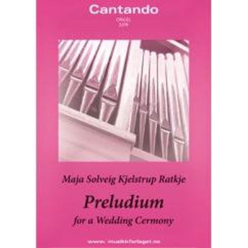 Preludium for a Wedding Cermony for organ - Maja Ratkje
